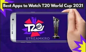 Best Apps to Watch ICC T20 World Cup